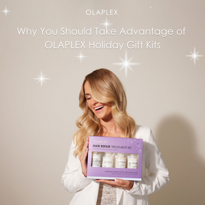 Why You Should Take Advantage of OLAPLEX Holiday Gift Kits